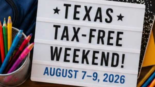 Lightbox sign reads “Texas Tax-Free Weekend! August 7-9, 2026,” surrounded by school supplies including colored pencils, notebooks, and folders.